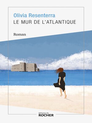 cover image of Le mur de l'Atlantique